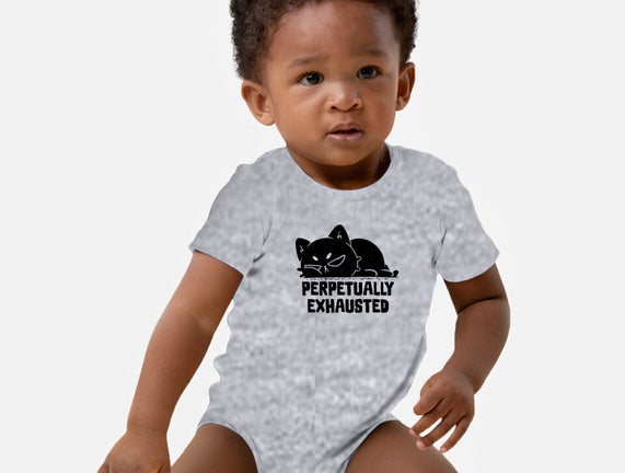 Perpetually Exhausted