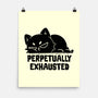 Perpetually Exhausted-None-Matte-Poster-koalastudio