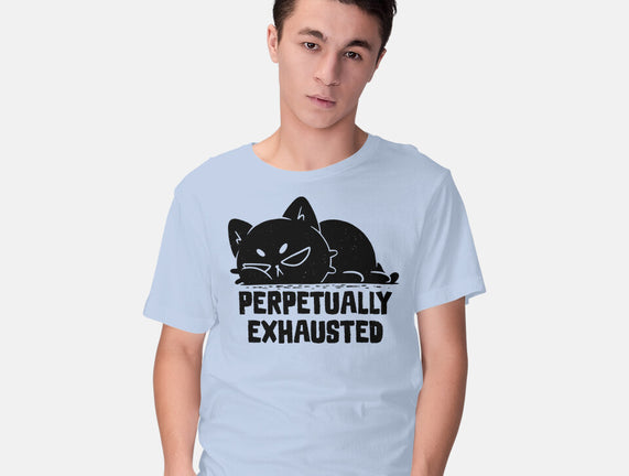 Perpetually Exhausted