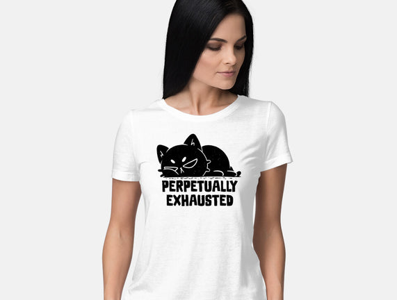 Perpetually Exhausted