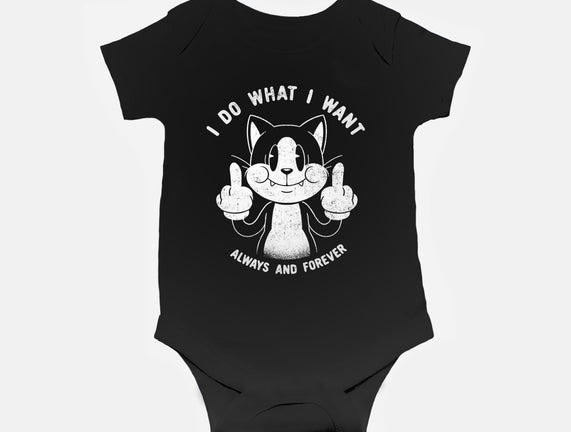 I Do What I Want Funny Cat