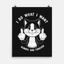 I Do What I Want Funny Cat-None-Matte-Poster-tobefonseca