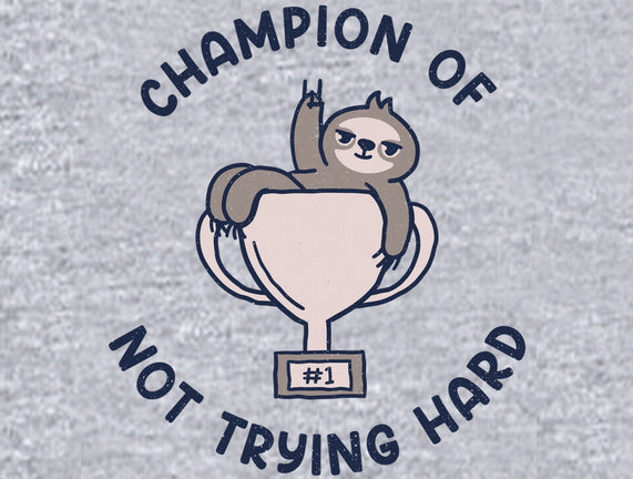 Slacker Champ