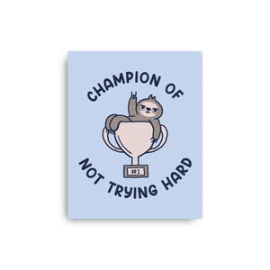 Slacker Champ