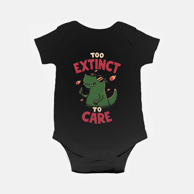 Too Extinct To Care-Baby-Basic-Onesie-rarpoint