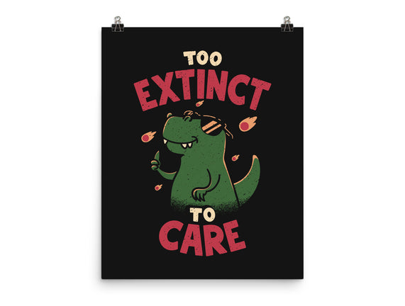 Too Extinct To Care