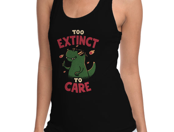Too Extinct To Care