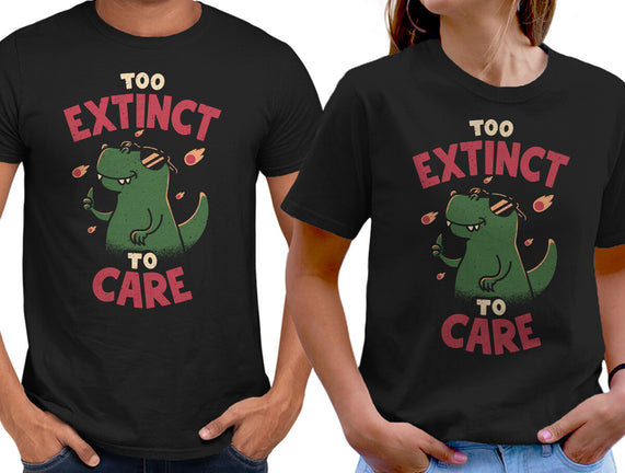 Too Extinct To Care