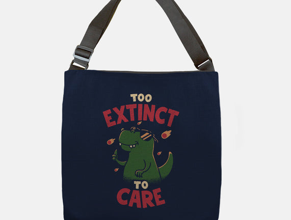 Too Extinct To Care