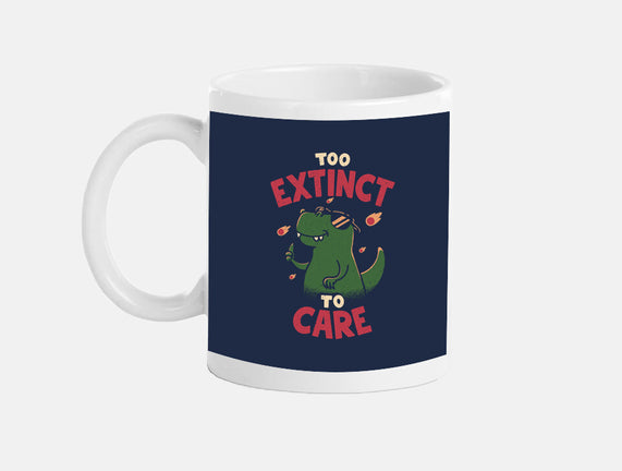 Too Extinct To Care