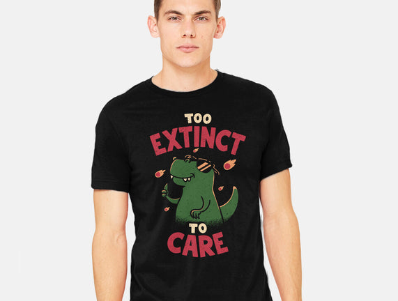 Too Extinct To Care