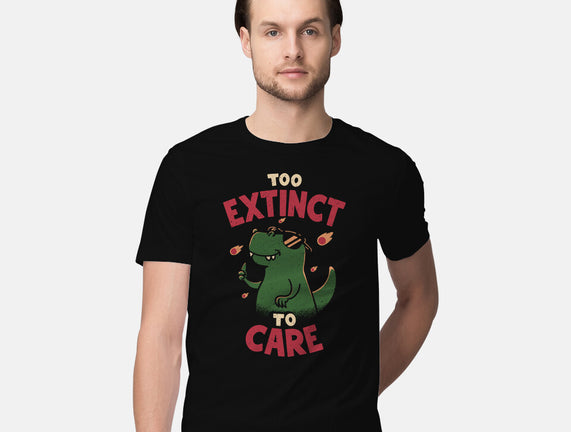 Too Extinct To Care