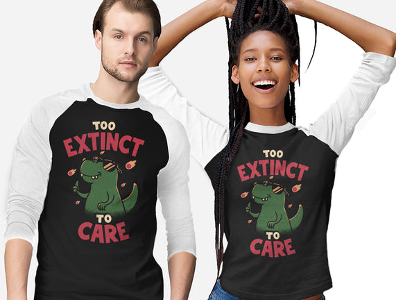 Too Extinct To Care