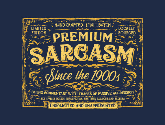 Premium Sarcasm