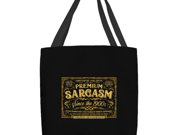 Premium Sarcasm