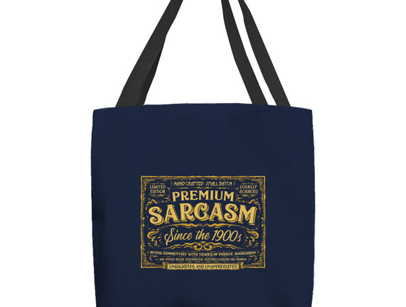 Premium Sarcasm