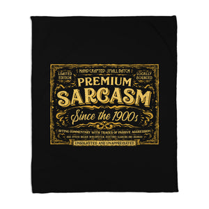Premium Sarcasm
