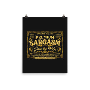 Premium Sarcasm