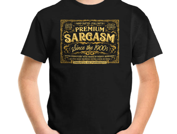 Premium Sarcasm