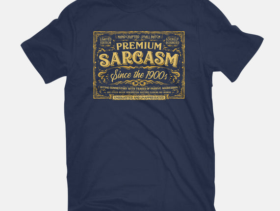Premium Sarcasm