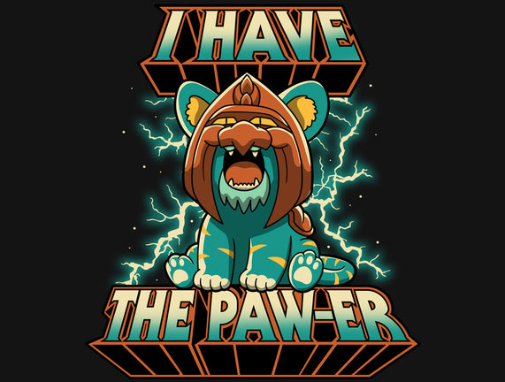 I Have The Pawer