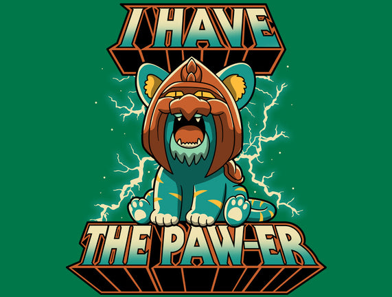 I Have The Pawer