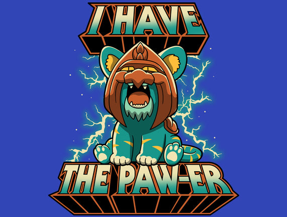 I Have The Pawer