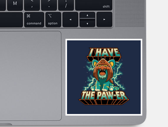 I Have The Pawer