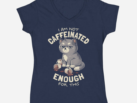 Not Caffeinated Enough