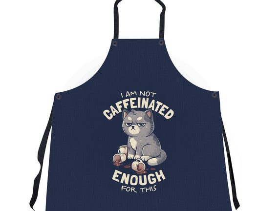 Not Caffeinated Enough