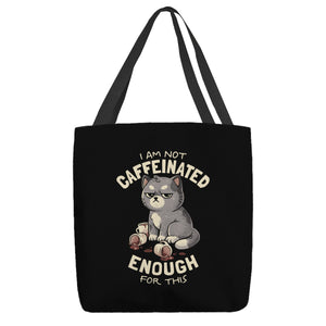 Not Caffeinated Enough