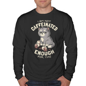Not Caffeinated Enough