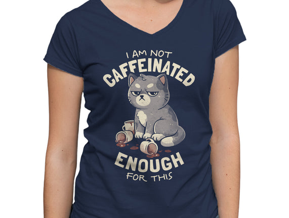 Not Caffeinated Enough