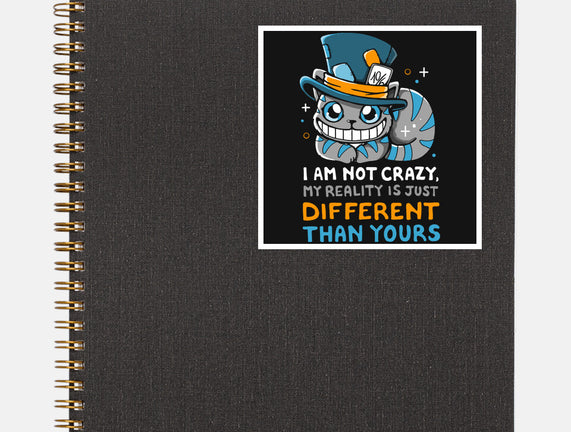 My Reality Is Different