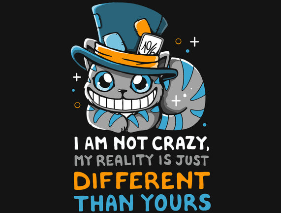 My Reality Is Different