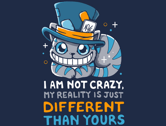 My Reality Is Different