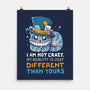 My Reality Is Different-None-Matte-Poster-Vallina84