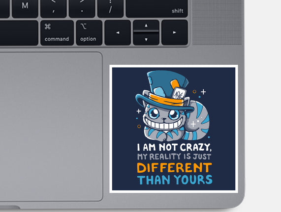 My Reality Is Different