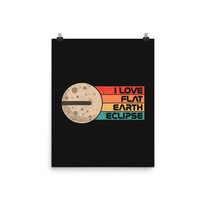 I Love Flat Earth Eclipse