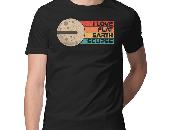 I Love Flat Earth Eclipse
