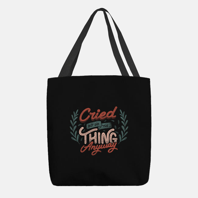 Cried But Did The Thing Anyway-None-Basic Tote-Bag-tobefonseca