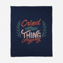 Cried But Did The Thing Anyway-None-Fleece-Blanket-tobefonseca