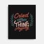Cried But Did The Thing Anyway-None-Stretched-Canvas-tobefonseca