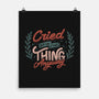 Cried But Did The Thing Anyway-None-Matte-Poster-tobefonseca
