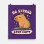 No Stress Stay Capy-None-Matte-Poster-NMdesign