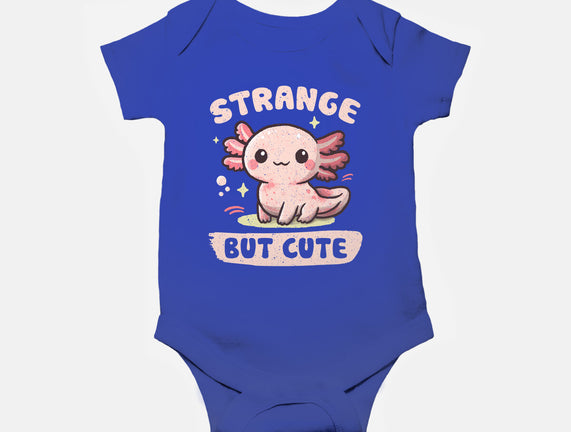 Strange But Cute