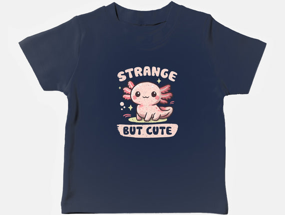 Strange But Cute