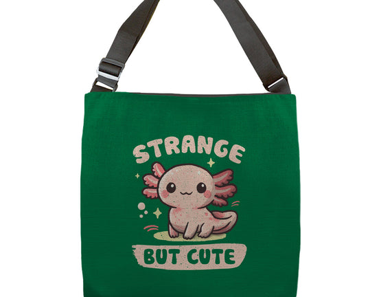 Strange But Cute