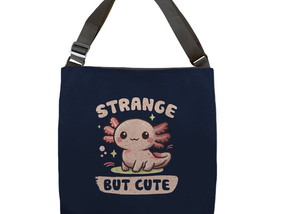 Strange But Cute