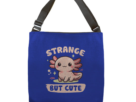 Strange But Cute